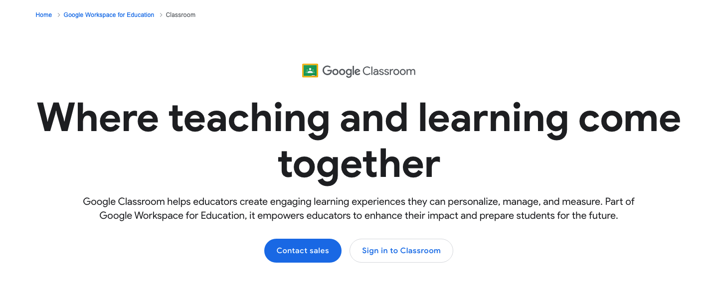 Google Classroom homepage: Where teaching and learning come together