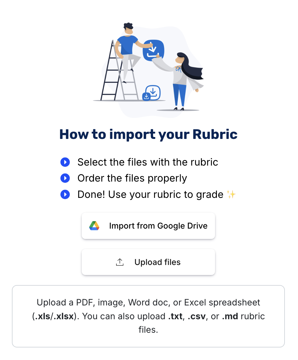 How to import your rubric: Import from Google Drive or Upload files